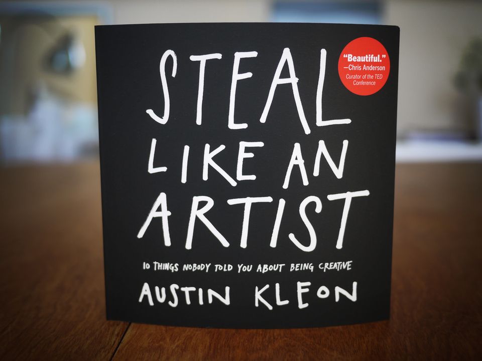 Steal Like An Artist | Book Reflection