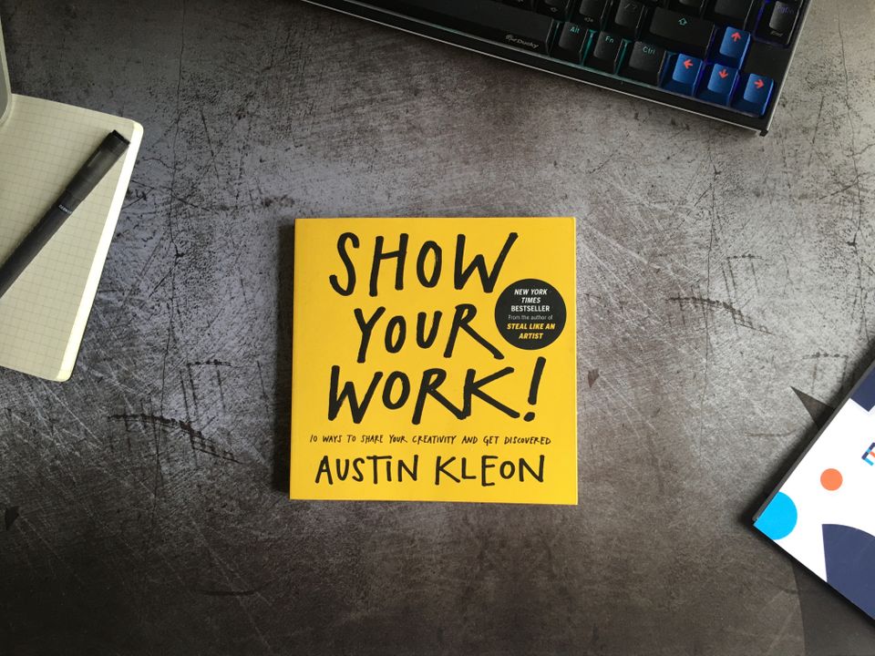 Show Your Work! | Book Summary